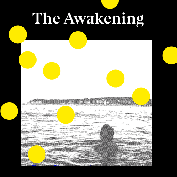 The Awakening