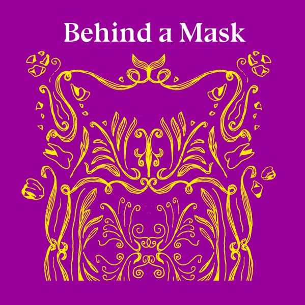 Behind a Mask