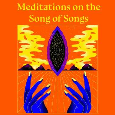 Meditations on the Song of Songs